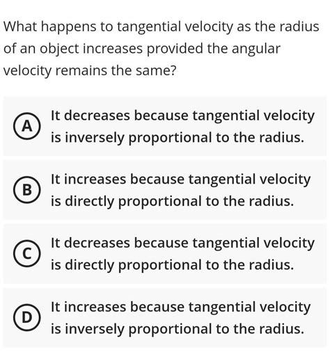 [ANSWERED] What happens to tangential velocity as the radius of an - Kunduz