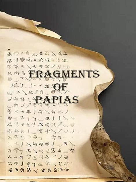 Fragments of Papias by Papias of Hierapolis | eBook | Barnes & Noble®