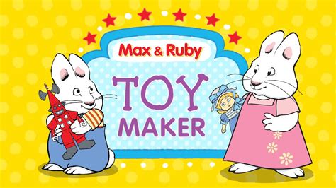 Max & Ruby: Toy Maker - App Gameplay - YouTube