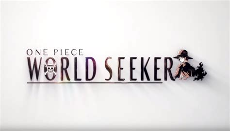 ONE PIECE World Seeker's launch trailer stretches into view