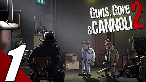 Guns, Gore and Cannoli 2 - Gameplay Walkthrough Part 1 (No Commentary ...