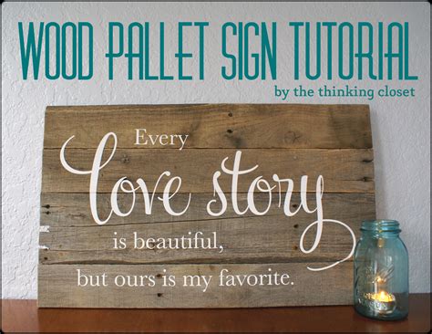 Wood Pallet Sign Tutorial - the thinking closet