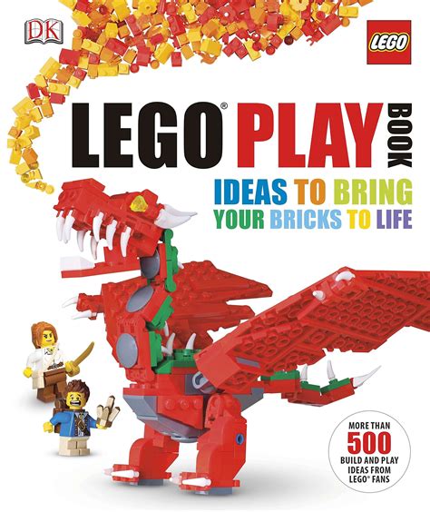 LEGO Play Book: Ideas to Bring Your Bricks to Life - Game Designers Hub