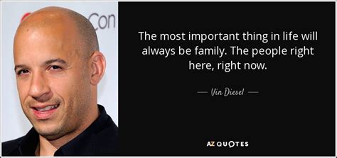 TOP 25 QUOTES BY VIN DIESEL (of 117) | A-Z Quotes