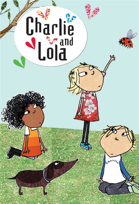 Charlie And Lola Season 3 - Watch full episodes free online at Teatv