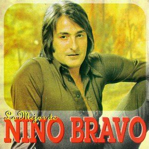 La Decada Prodigiosa (Los 60 y 70): Nino Bravo