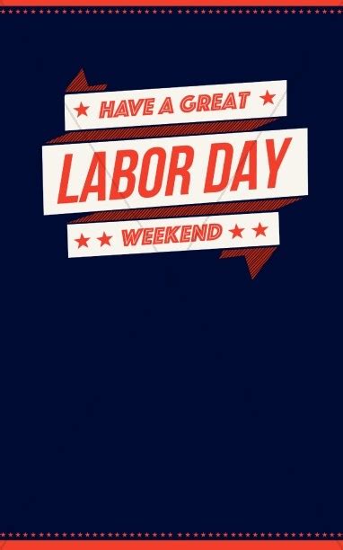 Have a Great Labor Day Weekend Religious Bulletin | Secular Holiday ...