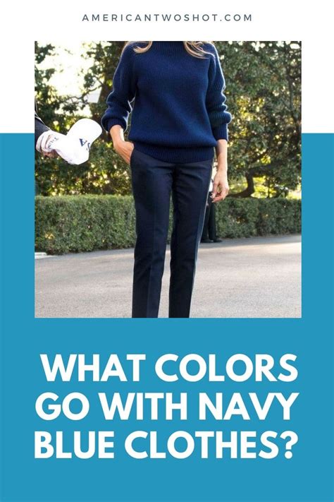 What Colors Go With Navy Blue Clothes?