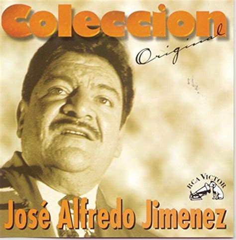 Coleccion Original - José Alfredo Jiménez | Songs, Reviews, Credits ...