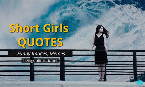 50+ Short Girls Quotes in 2020 with Images, Memes