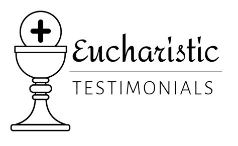 Eucharistic Testimonials - Roman Catholic Diocese of Burlington