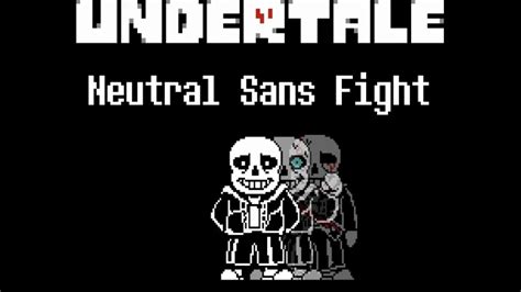 Undertale Neutral Run Sans Fight - YouTube