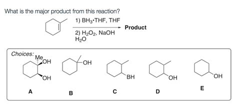 Solved What is the major product from this reaction? 1) BH3 | Chegg.com