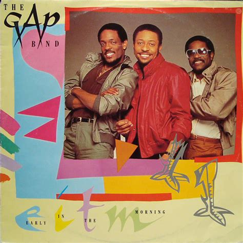 The Gap Band - Early In The Morning (1982, Vinyl) | Discogs