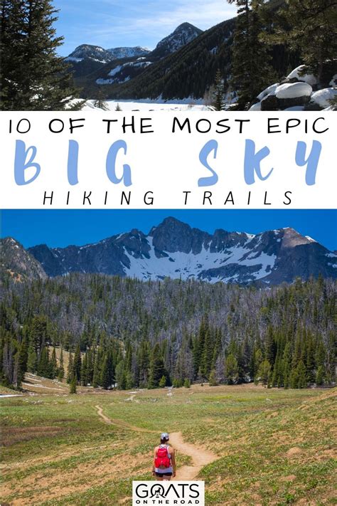 10 Best Hiking Trails in Big Sky, Montana - Goats On The Road