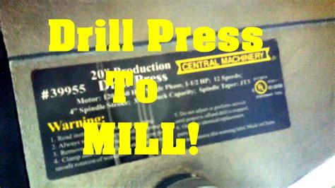 Harbor Freight DRILL PRESS to MILL Conversion Episode 1 Item Number ...