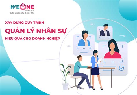 Xây dựng quy trình quản lý nhân sự hiệu quả với 8 bước cơ bản ...