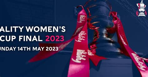 The Vitality Women's FA Cup Final 2023