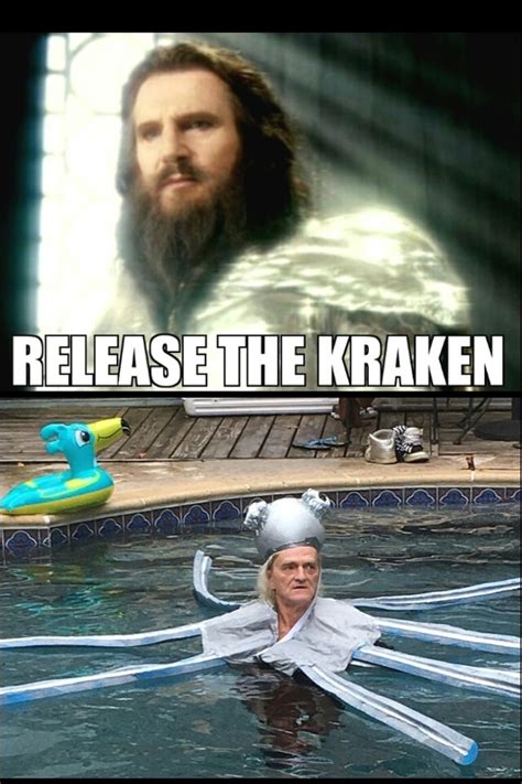 Release the Kraken - Meme Guy