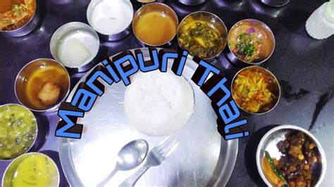 Best Manipuri Thali in Imphal : Luxmi Kitchen || Manipuri Cuisines ...