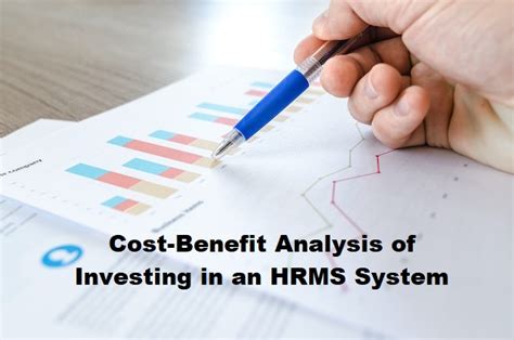 Cost-Benefit Analysis of Investing in an HRMS System | Decision Makers Hub