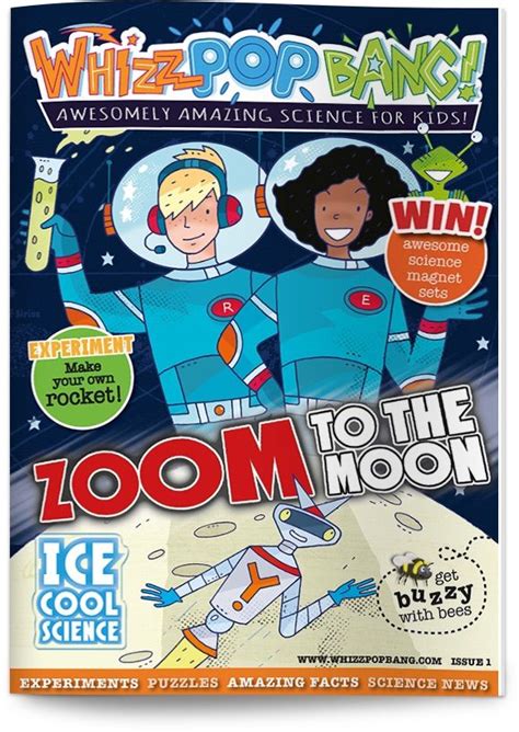 Whizz Pop Bang is a gender-neutral kids magazine to make science fun ...