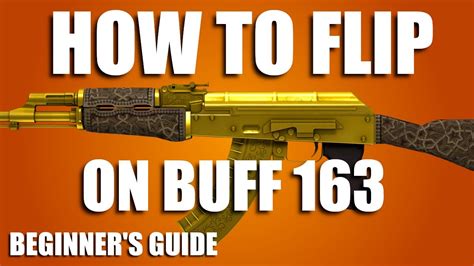 How to Flip CSGO Skins on Buff 163 (Beginner Tutorial) - YouTube