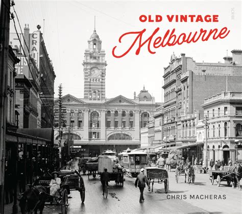 Old Vintage Melbourne | Book | Scribe UK