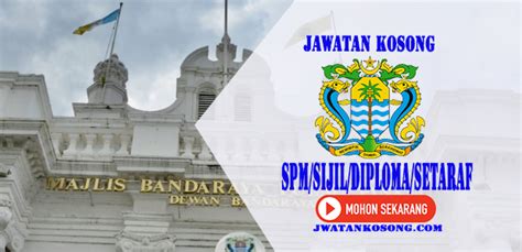 Jawatan Kosong Terkini Majlis Bandaraya Pulau Pinang (MBPP), Mohon ...