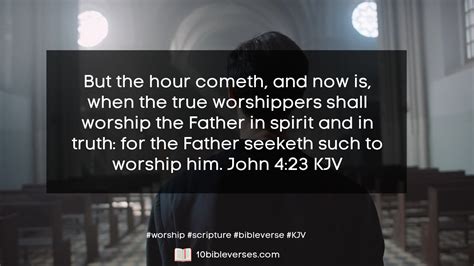 Worship Scriptures KJV | Top 10 Call to Worship Scriptures from the ...