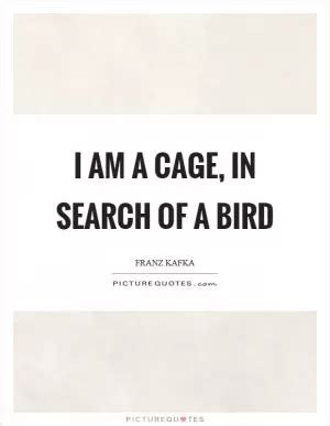 Cage Quotes | Cage Sayings | Cage Picture Quotes