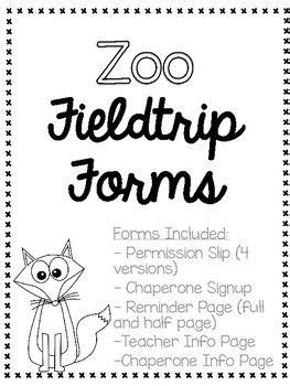 Zoo Field Trip Forms Permission Slips, Chaperone Letters, Student ...