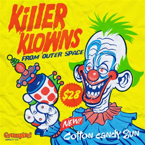 YOU ARE NOT YOUR COTTON CANDY GUN™: A RE-EVALUATION OF 'KILLER KLOWNS ...