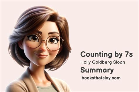 Counting by 7s Summary, Characters and Themes