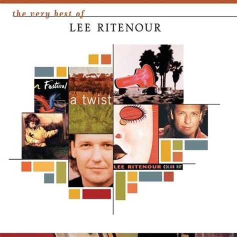 Lee Ritenour - The Very Best of Lee Ritenour Lyrics and Tracklist | Genius