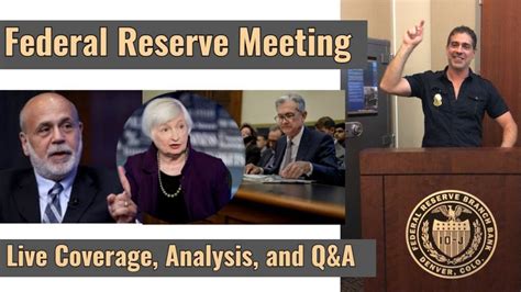 Federal Reserve Meeting Live Coverage, Analysis, and Q&A - Arcadia ...