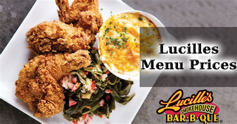 Lucilles Menu Prices | All Specials, Lucille's BBQ Menu for Lunch, Dinner