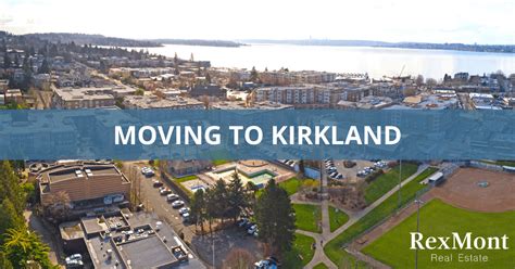 7 Reasons to Love Living in Kirkland, WA: Ultimate Guide - Rexmont