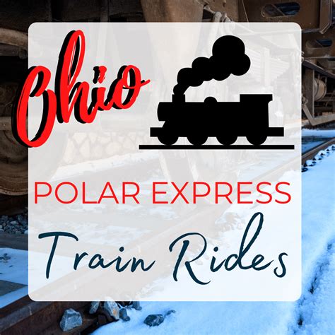 Polar Express Train Ride Ohio - Visit Ohio Today