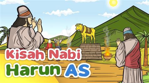 Streaming Anak Muslim Studio - Kisah Nabi Harun AS dan Patung Anak Sapi ...