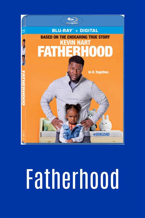 Fatherhood Movie - Based on The Endearing True Story - Mama Likes This