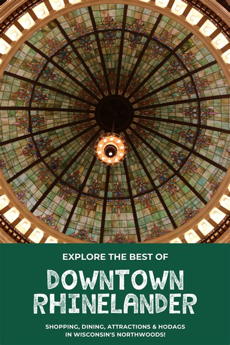 Explore downtown Rhinelander in 2021 | Rhinelander, Downtown, Oneida county