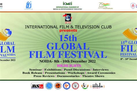 15Th Global Film Festival Inaugurated At Noida Film City