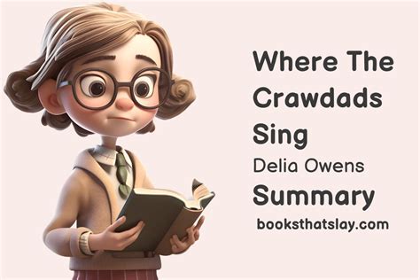 Where The Crawdads Sing Summary And Key Themes