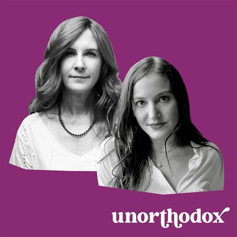 Work It: Ep. 341 — Unorthodox Podcast — Tablet Magazine