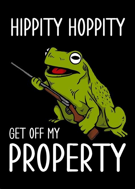 'Hippity Hoppity Frog Meme' Poster, picture, metal print, paint by One ...