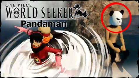 PANDAMAN LOCATIONS | One Piece: World Seeker Easter Eggs - YouTube