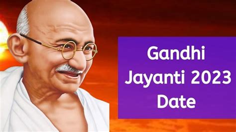 Gandhi Jayanti 2023: Prepare Yourself to Illuminate Year with His ...