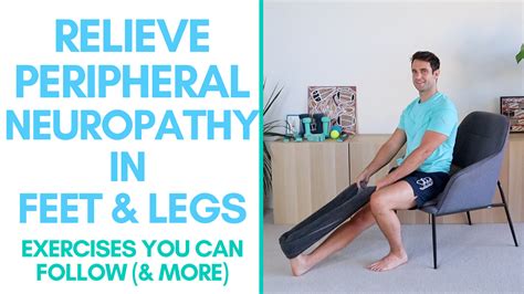 Effective Peripheral Neuropathy Exercises — More Life Health - Seniors ...