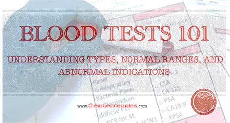 Blood Tests: Types, Normal Ranges, and Abnormal Indications